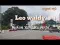 Download Lagu MP3 / LEO WALDY / BUKAN YANG KUPINTA