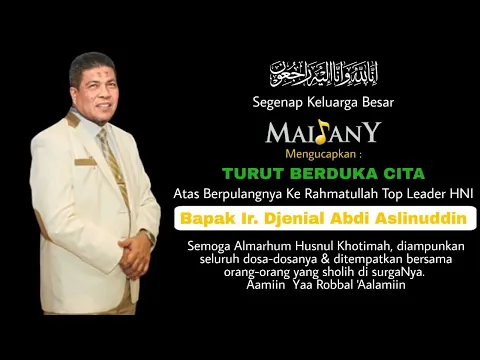 Download MP3 Mengenang Pejuang HNI Ir. Djenial Abdi Aslinuddin, motivator \