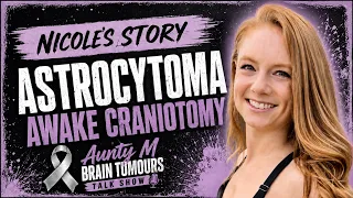 Nicole's Astrocytoma Story