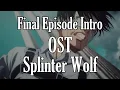 Download Lagu Alliance's Descent |「Splinter Wolf」ANIME ver. | Attack on Titan OST (S4 / Ep.30)