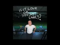 Download Lagu Dimas M - is it love or are you just lonely?