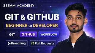 Git GitHub Full Course 2026 Beginner to Advanced Step-by-Step Tutorial SSSAM Academy