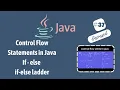 Control Flow Statements in Java If if-else and if-else ladder discussed in detailed way