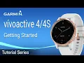 Tutorial - vivoactive Getting Started