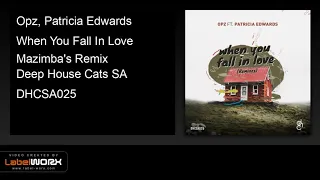 opz patricia edwards when you fall in love mazimbas remix 