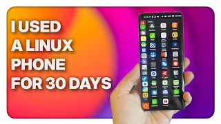 iOS and Android suck now so I used a Linux Phone for 30 days