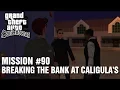 GTA: San Andreas - Mission #90 - Breaking The Bank At Caligula's