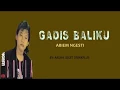 Download Lagu GADIS BALIKU   ABIEM NGESTI