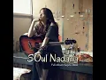 SOul Nadaria Full Album Sejuta rasa Trailer I Emotional Love Song