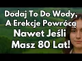 Download Lagu Urolog: Dodaj To Do Wody, A Testosteron I Krążenie Wzrosną Po 60-Tce | Porady Dla Seniorów