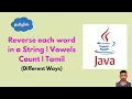 Java Program to Reverse Words Reverse Each Word Count Vowels Java Tutorial in Tamil