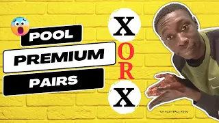 WEEK 5 20252026 UK FOOTBALL POOL RSK PREMIUM PAIRS SERIES 2ND3RD AUGUST 2025