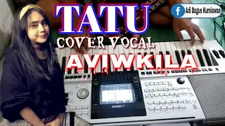 Download TATU | Cover Vocal by Aviwkila | Yamaha Psr 3000 MP3