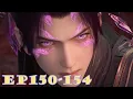 Download Lagu Cepat Nonton🔥VERSI FULL BBTH Episode Terbaru! | Battle Through the Heavens EP150-154