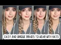 4 EASY UNIQUE SIDE BRAIDS TO WEAR WITH HATS Long Hairstyles