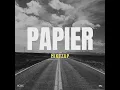 MikeZup - Papier \\ AUDIO OFFICIEL