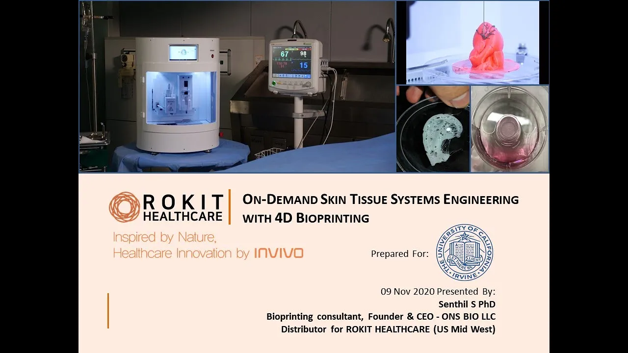 Bioprinting for Skin Regeneration. University of California, Irvine