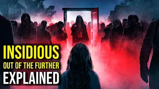The Spiritual Horror of INSIDIOUS: Out of the Further