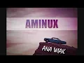 Aminux - Ana Wiak (Official Audio) | أمينوكس - أنا وياك