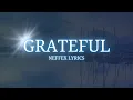 Download Lagu NEFFEX - Grateful [Lyrics]