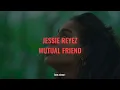 Jessie Reyez - MUTUAL FRIEND ˖ Sub. Español.