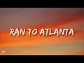 Drake, Future & Molly Santana – Ran To Atlanta (Lyrics)