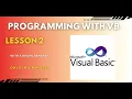 Programming With VB Lesson 2