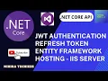 ASP NET CORE Web API - JWT Authentication Refresh Token Role Based Entity Framework Swagger