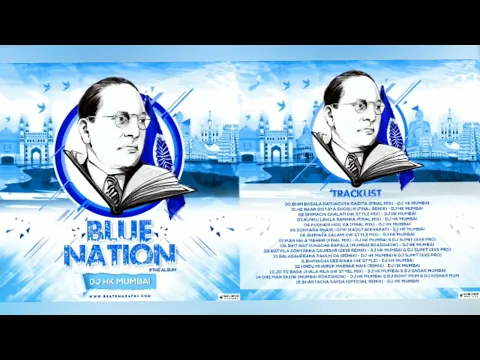 Download MP3 NonStop Bhim Geete DJ Mix | Blue Nation The Full Album | DJ HK Style Mumbai | भिम गीते