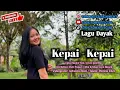 Download Lagu Kepai Kepai Lagu Dayak Cover / Ipok Pdm ( Official Video ) 