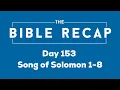 Day 153 Song of Solomon 1-8