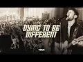 Dying To Be Different — VOUS Worship