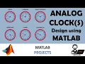Analog Clock Design using MATLAB let s dECodE