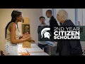 MSU Citizen Scholars Program - 2nd Year Experience