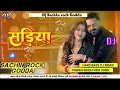 Lagu Sadiya  new pawan singh bhojpuri dj jhan jhan bass remix song @djsachinrockgodda