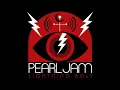 Pearl Jam - Sirens [HQ]