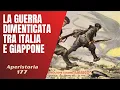 Download Lagu 177- La guerra dimenticata tra Italia e Giappone [Aperistorie]