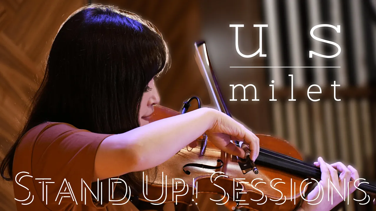 us - milet(Cover) / STAND UP! SESSIONS