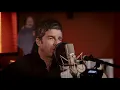 Noel Gallagher's High Flying Birds - 'AKA ... What A Life!' (Live from Lone Star Studios)