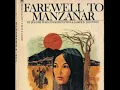 Episode 37 - Farewell to Manzanar