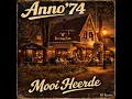 Lagu Anno '74 - Mooi Heerde (Robbie Remix)
