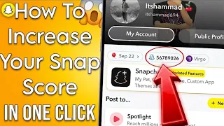 How To Increase Your Snap Score Very Fast