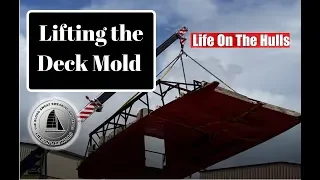 Ep003 Massive Tent & Deck Mould Lift