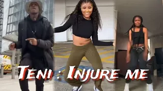 teni injure me dance challenge compilation teni injure me