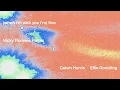 Free (Nicky Romero Remix - Official Audio) - Calvin Harris & Ellie Goulding