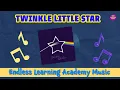 Download Lagu Endless Learning Academy Music :Twinkle Twinkle Little Star song|Boopanpankids