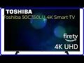 REVIEW 2026 Toshiba 50C350LU 4K Smart TV First Look