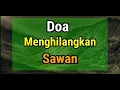 Download Lagu Doa Menghilangkan Sawan