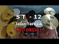 Download Lagu ST-12 - Jalan Terbaik (NO SOUND DRUM)