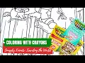 Color and Chat Snuggly Friends Traveling The World with Crayola Crayons